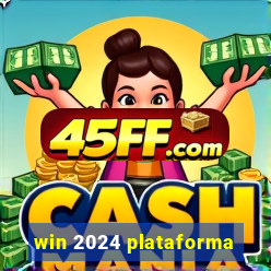 win 2024 plataforma